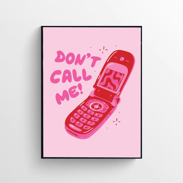 Don't Call Me Poster