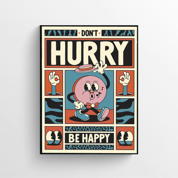 Hurry Be Happy Poster